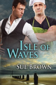 Isle of Waves (The Isle Series Book 3) - Sue Brown