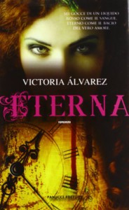 Eterna - Victoria Álvarez, Laura Miccoli