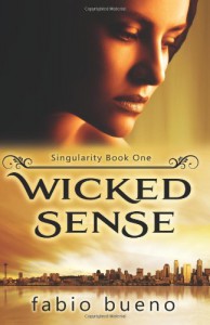 Wicked Sense - Fabio Bueno