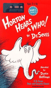 Horton Hears a Who! - Dr. Seuss