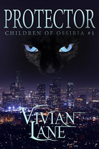 Protector (Children of Ossiria #1) - Vivian Lane, K.C. Taylor