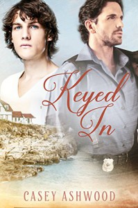 Keyed In (Coastal Charm Book 2) - Casey Ashwood