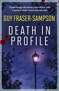 Death in Profile - Guy Fraser-Sampson