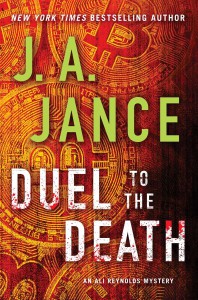 Duel to the Death (Ali Reynolds Mysteries) - J.A. Jance