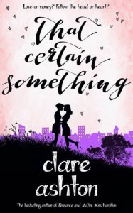 That Certain Something - Clare  Ashton