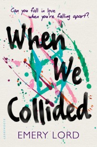 When We Collided - Emery Lord