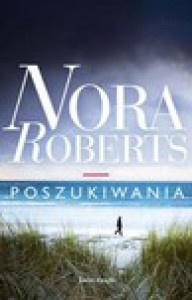 Poszukiwania - Nora Roberts