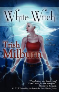 White Witch - Trish Milburn