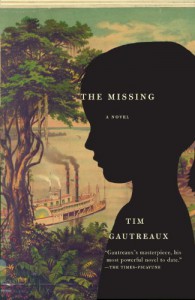 The Missing - Tim Gautreaux
