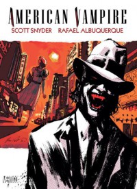 American Vampire, Vol. 2 - Scott Snyder, Rafael Albuquereque