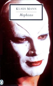 Mephisto (Classic, 20th-Century, Penguin) - Klaus Mann