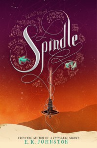 Spindle - E.K. Johnston