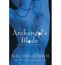Archangel's Blade  - Nalini Singh