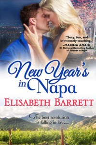 New Year's in Napa (West Coast Holiday Book 2) - Elisabeth Barrett