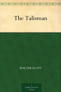 The Talisman - Walter Scott