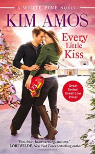 Every Little Kiss (A White Pine Novel) - Kim Amos