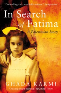 In Search of Fatima: A Palestinian Story (Second Edition) - Ghada Karmi