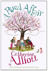 A Rural Affair - Catherine Alliott