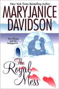 The Royal Mess - MaryJanice Davidson