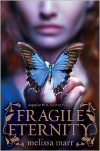 Fragile Eternity - Melissa Marr