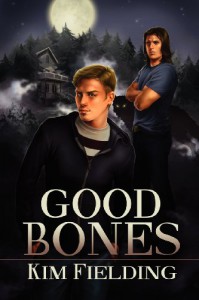 Good Bones - Kim Fielding