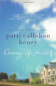 Coming Up for Air - Patti Callahan Henry