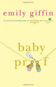 Baby Proof - Emily Giffin