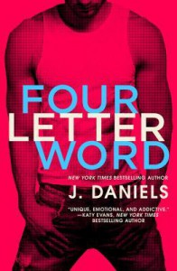 Four Letter Word - J.  Daniels