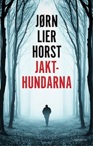 Jakthundarna (av Jorn Lier Horst) [Imported] [Paperback] (Swedish) - Jørn Lier Horst