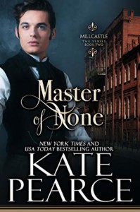 Master of None (Millcastle #2) - Kate Pearce