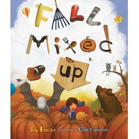 Fall Mixed Up - Bob Raczka, Chad Cameron