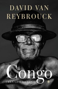 Congo: Een geschiedenis - David Van Reybrouck