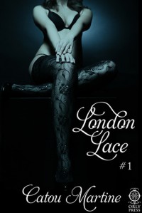 London Lace, #1 - Catou Martine