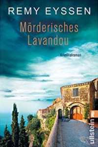 Mörderisches Lavandou - Remy Eyssen