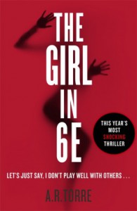 The Girl in 6E - Alessandra Torre, A.R. Torre