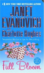 Full Bloom - Janet Evanovich, Charlotte Hughes