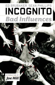 Incognito, Volume 2: Bad Influences - Ed Brubaker, Sean Phillips