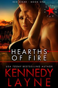 Hearths of Fire (Red Starr, Book One) - Kennedy Layne
