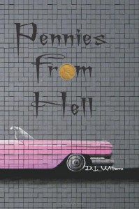 Pennies from Hell - D L Williams