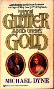 The Glitter and the Gold - Michael Dyne