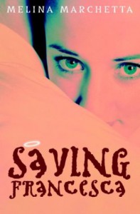 Saving Francesca - Melina Marchetta