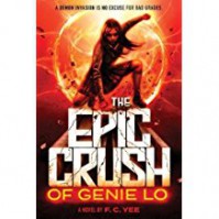 The Epic Crush of Genie Lo - Kevin F. Yee