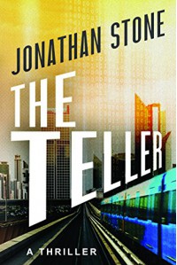 The Teller - Jonathan Stone