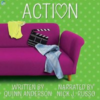 Action - Quinn Anderson, Nick J. Russo
