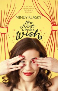 How Not To Make a Wish - Mindy Klasky