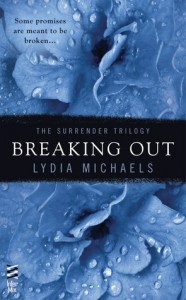 Breaking Out - Lydia Michaels