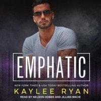 Emphatic  - Kaylee Ryan, Jillian Macie, Nelson Hobbs