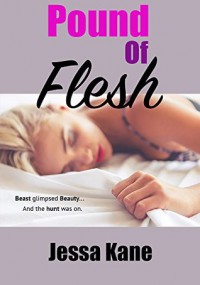 Pound of Flesh - Jessa Kane