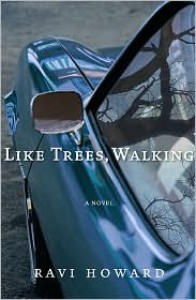 Like Trees, Walking - 