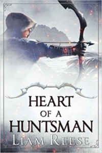 Heart of a Huntsman - Liam Reese